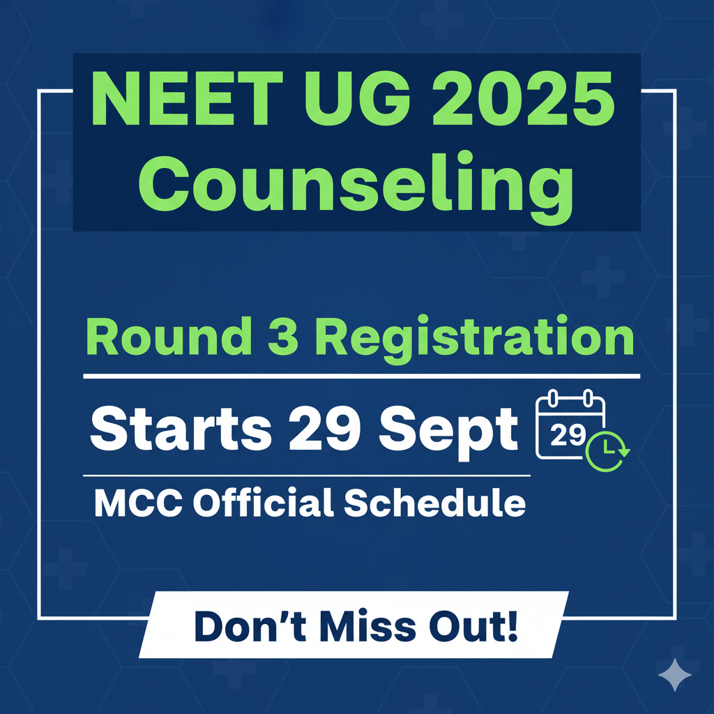 NEET UG 2025: Round 3 Counselling Registration Starts September 29; Check Complete Schedule Here