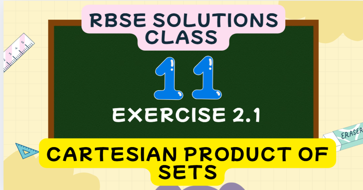 Rbse Solutions for Class 11 maths Chapter 2 Exercise 2.1