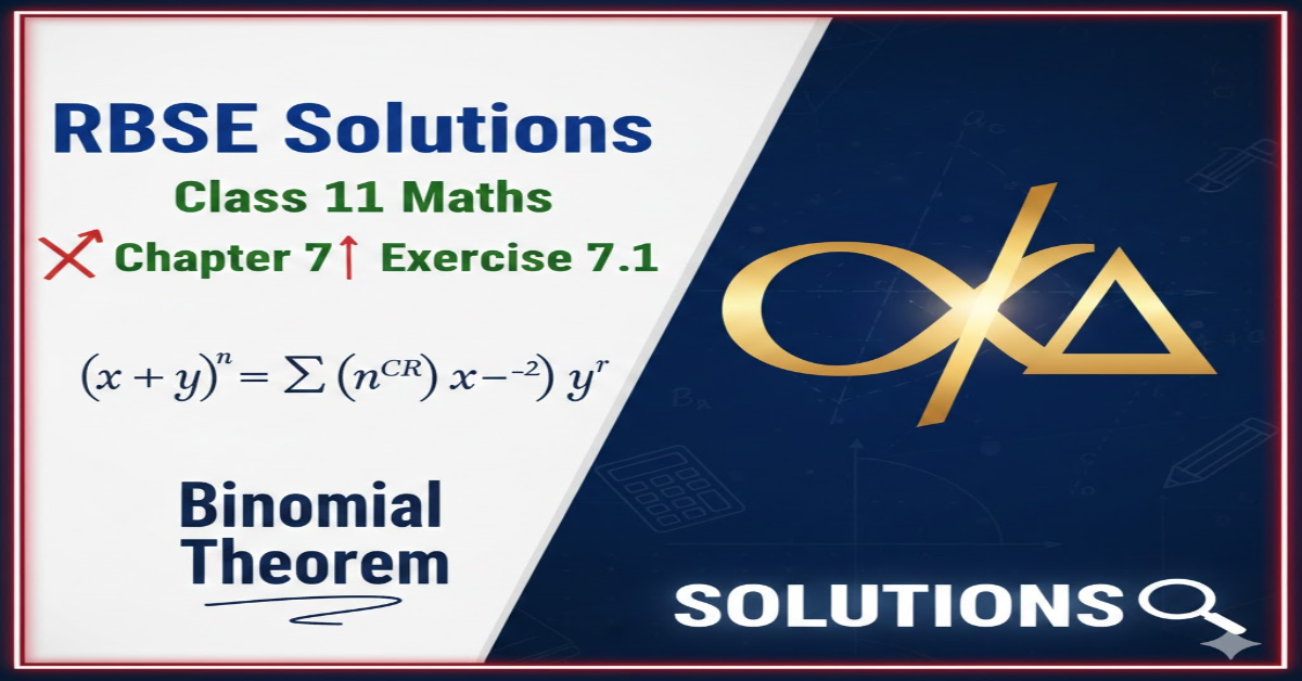 Rbse Solutions for Class 11 maths Chapter 7 Exercise 7.1 | Binomial Theorem
