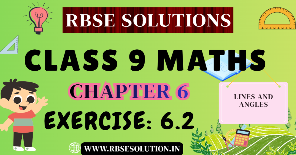 Rbse Solutions for Class 9 Maths Chapter 6 Exercise: 6.2